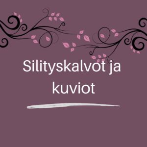 Silityskalvot ja kuviot